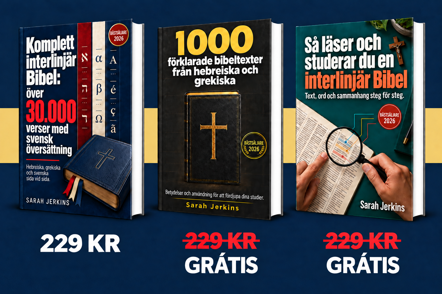 Komplett interlinjär Bibel: över 30 000 verser med svensk översättning + 1 000 förklarade bibeltexter från hebreiska och grekiska + Så läser och studerar du en interlinjär Bibel